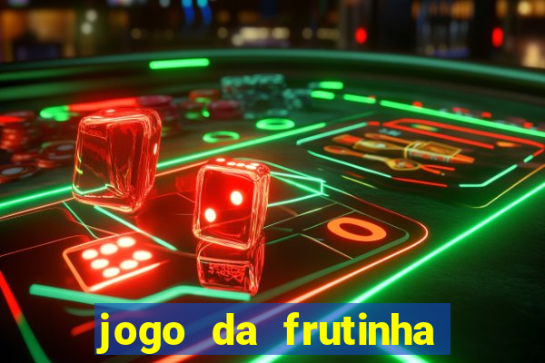 jogo da frutinha que paga no pix