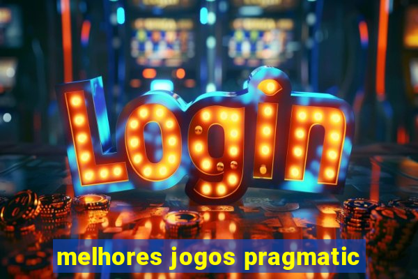 melhores jogos pragmatic
