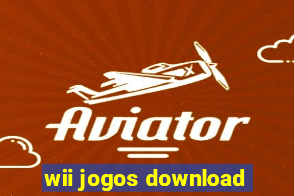 wii jogos download