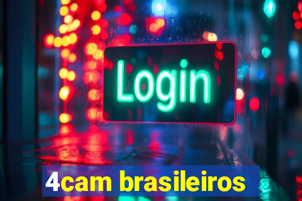 4cam brasileiros