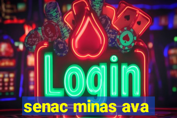 senac minas ava