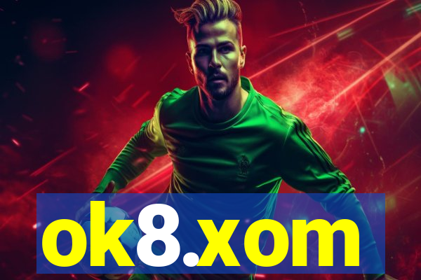 ok8.xom