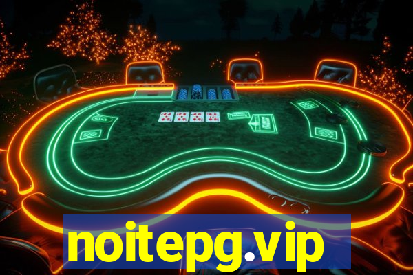 noitepg.vip