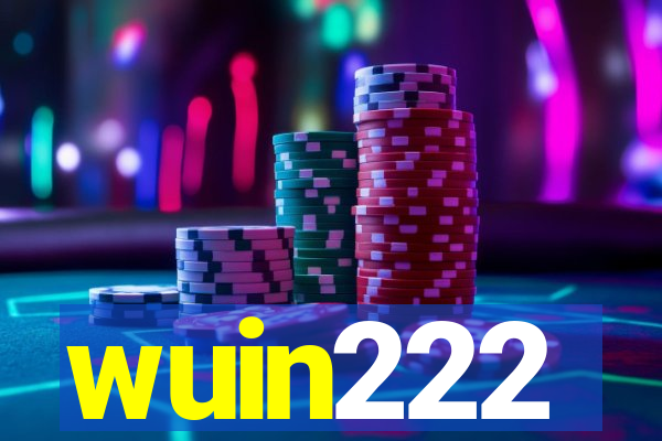 wuin222