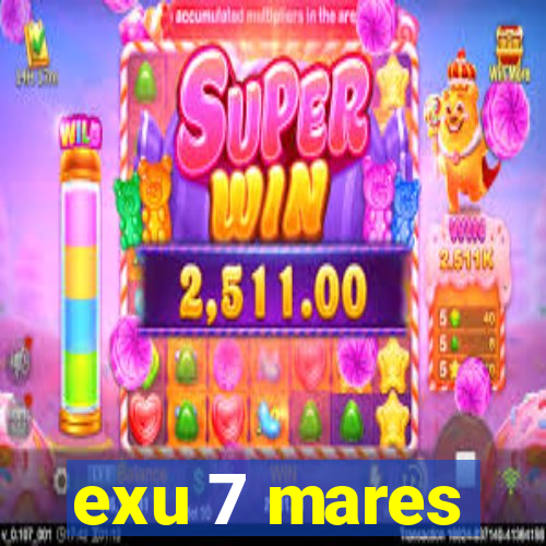 exu 7 mares