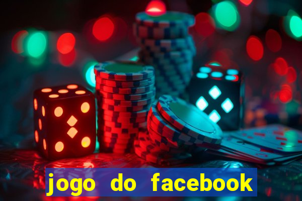 jogo do facebook candy crush saga