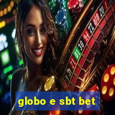 globo e sbt bet
