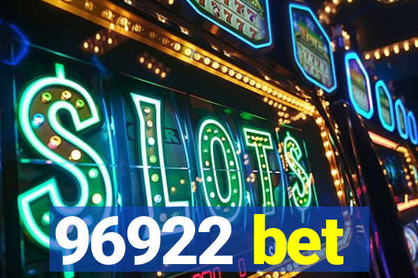 96922 bet