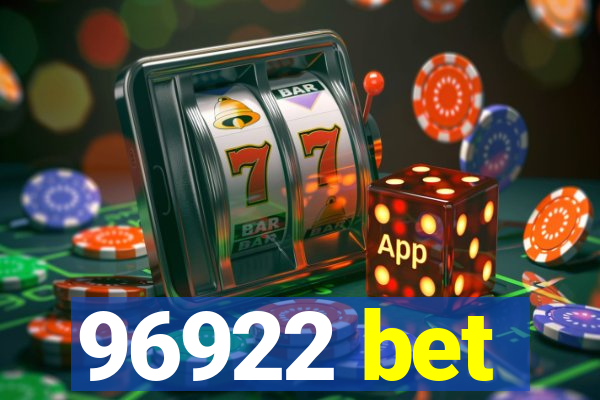 96922 bet