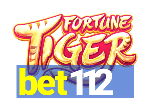 bet112