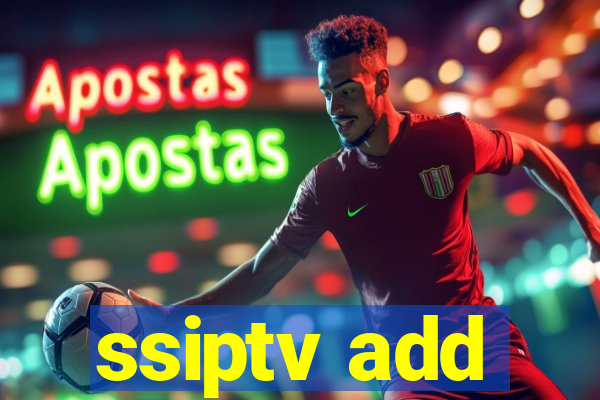 ssiptv add