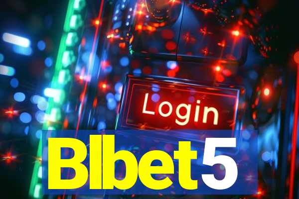 Blbet5