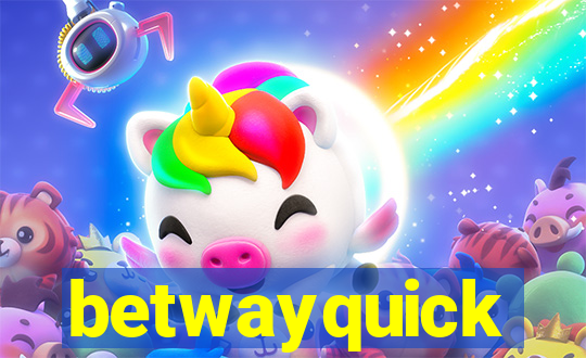 betwayquick