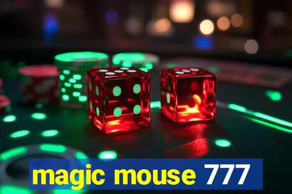 magic mouse 777