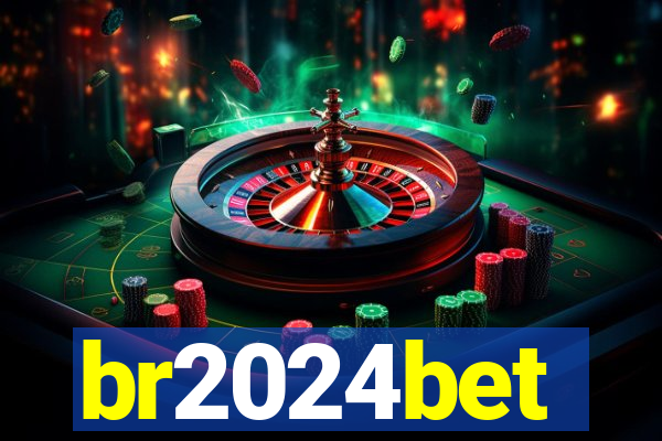br2024bet