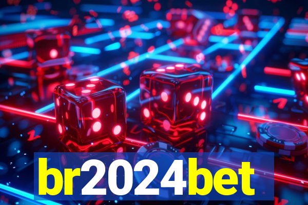 br2024bet