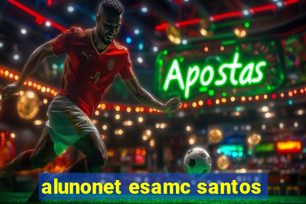 alunonet esamc santos
