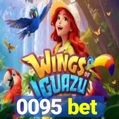 0095 bet