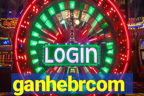 ganhebrcom