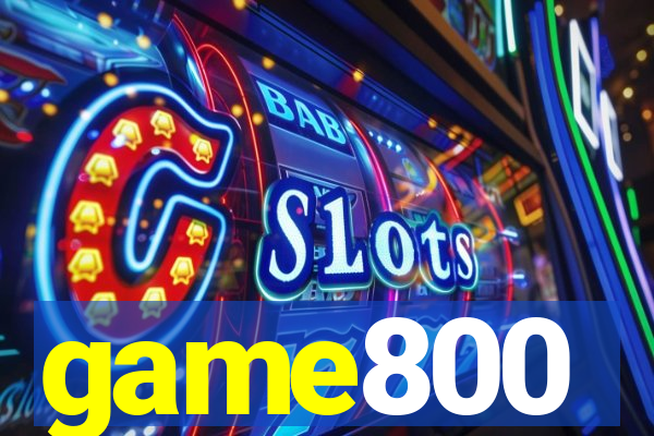 game800
