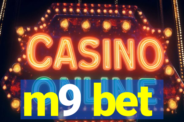 m9 bet