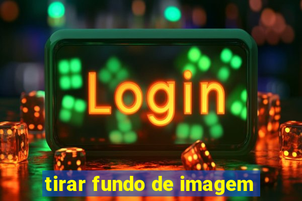 tirar fundo de imagem
