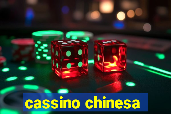 cassino chinesa