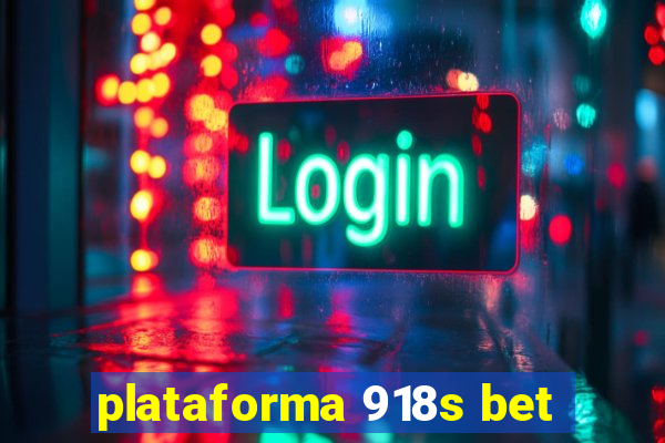plataforma 918s bet