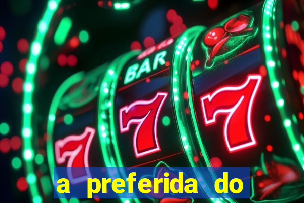 a preferida do terceiro mestre onde assistir