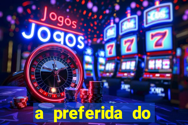 a preferida do terceiro mestre onde assistir