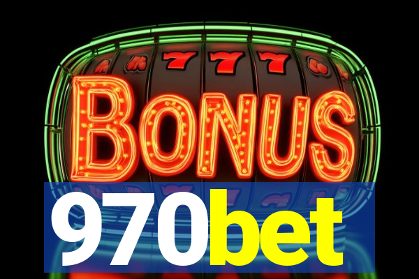970bet