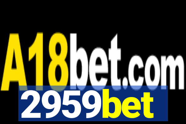 2959bet