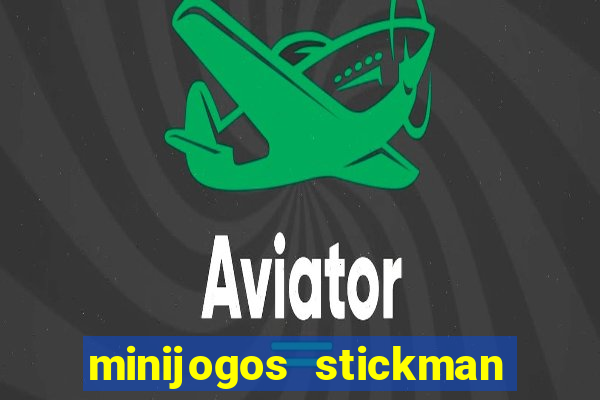 minijogos stickman party 2 3 4