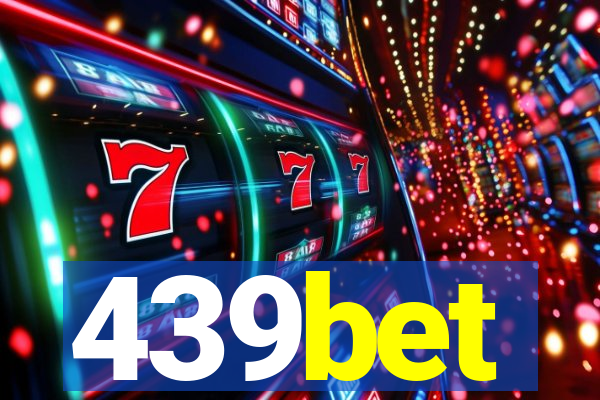 439bet