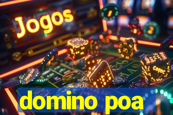 domino poa