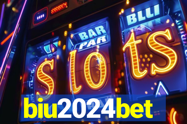 biu2024bet