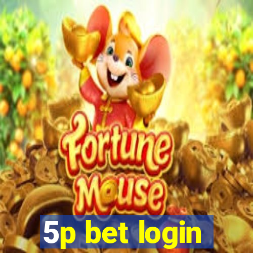 5p bet login