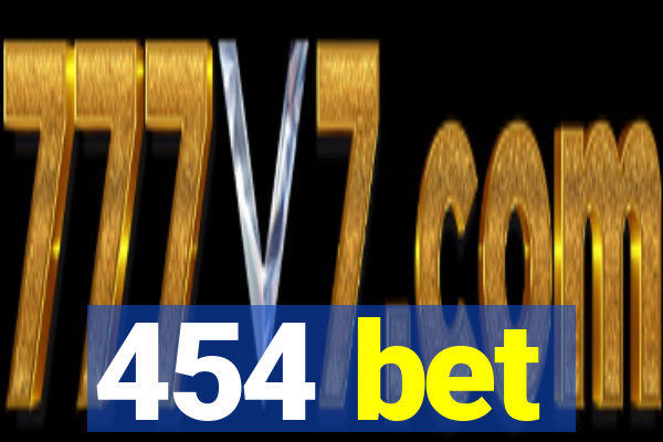 454 bet