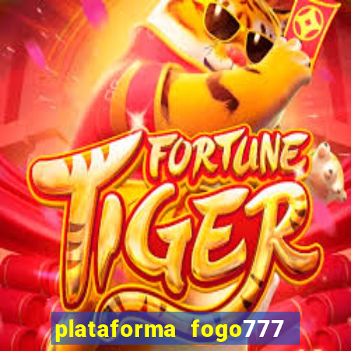 plataforma fogo777    confi  vel