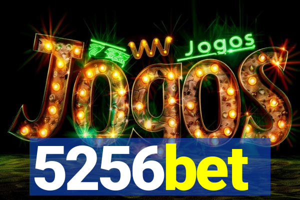 5256bet