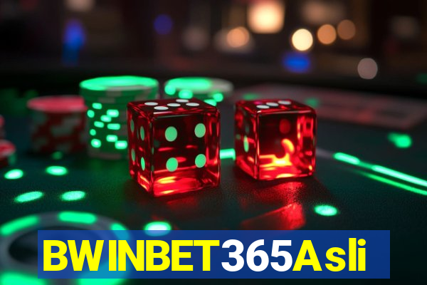 BWINBET365Asli