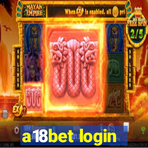 a18bet login