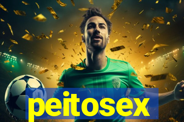 peitosex
