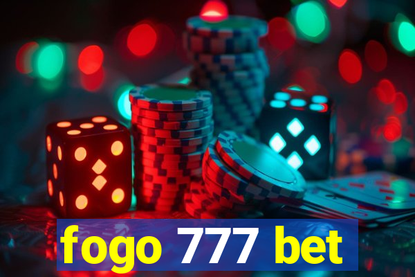 fogo 777 bet