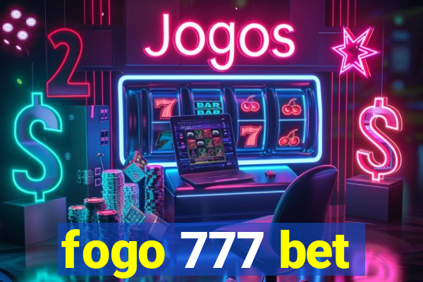 fogo 777 bet