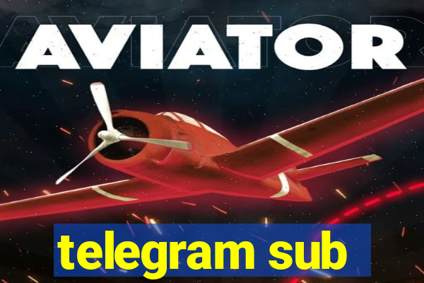 telegram sub