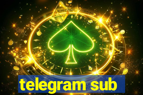 telegram sub