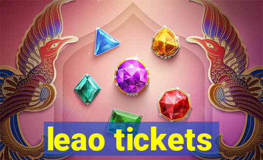 leao tickets