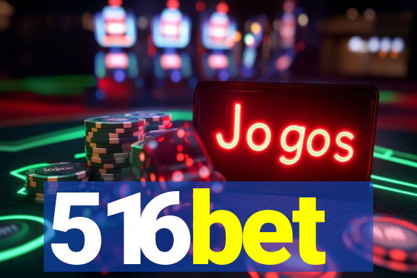 516bet