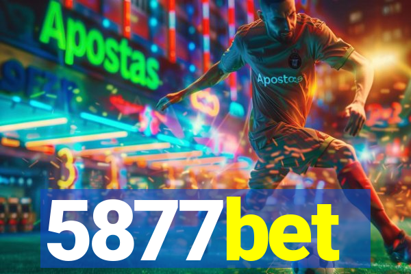 5877bet